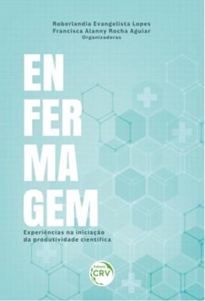 Picture of ENFERMAGEM - EXPERIENCIAS NA INICIACAO DA PRODUTIVIDADE CIENTIFICA