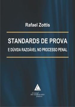 Imagem de STANDARDS DE PROVA E DUVIDA RAZOAVEL NO PROCESSO PENAL