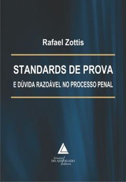 Picture of STANDARDS DE PROVA E DUVIDA RAZOAVEL NO PROCESSO PENAL