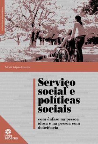 Picture of SERVICO SOCIAL E POLITICAS SOCIAIS COM ENFASE NA PESSOA IDOSA E NA PESSOA COM DEFICIENCIA