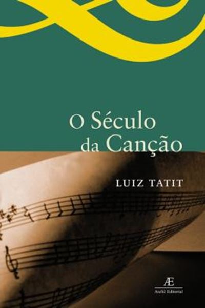 Picture of O SECULO DA CANCAO - 3ª ED