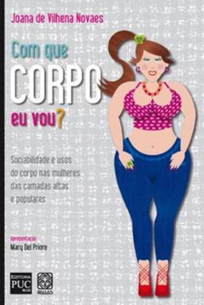 Picture of COM QUE CORPO EU VOU?
