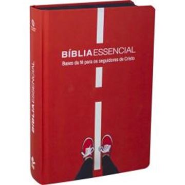 Imagem de BIBLIA ESSENCIAL – BASES DA FE PARA OS SEGUIDORES DE CRISTO - CAPA VERMELHA
