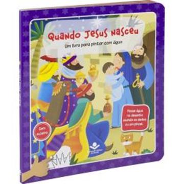Imagem de UM LIVRO PARA PINTAR COM AGUA - QUANDO JESUS NASCEU
