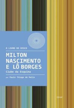 Imagem de MILTON NASCIMENTO E LO BORGES - CLUBE DA ESQUINA