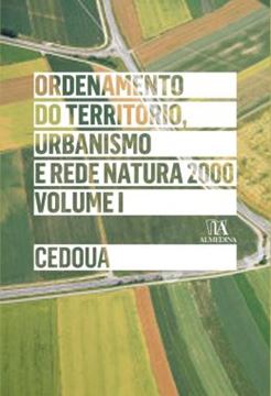Imagem de ORDENAMENTO DO TERRITORIO, URBANISMO E REDE NATURA 2000 - VOL. 1