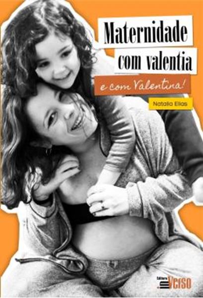 Picture of MATERNIDADE COM VALENTIA (E COM VALENTINA)