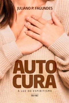 Imagem de AUTOCURA - A LUZ DO ESPIRITISMO