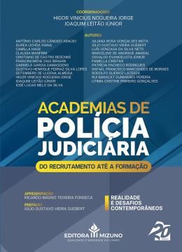 Imagem de ACADEMIAS DE POLíCIA JUDICIÁRIA - DO RECRUTAMENTO ATÉ A FORMACAO