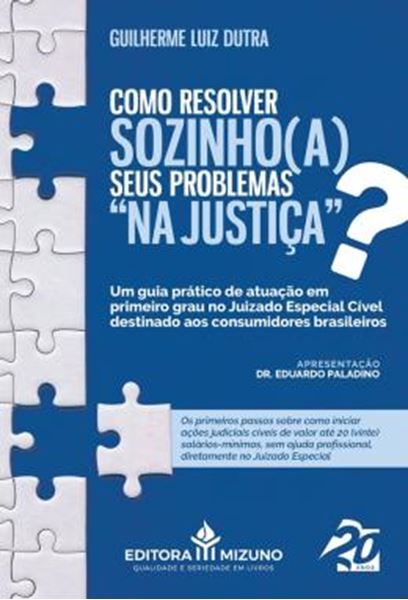 Picture of COMO RESOLVER SOZINHO(A) SEUS PROBLEMAS "NA JUSTICA"?