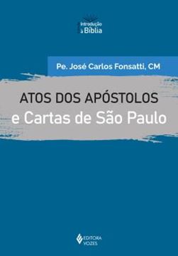 Imagem de ATOS DOS APOSTOLOS E CARTAS DE SAO PAULO