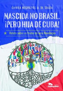 Imagem de NASCIDA NO BRASIL. ?PERO HIJA DE CUBA!