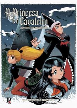 Imagem de A PRINCESA E O CAVALEIRO : A NOITE DA PRINCESA
