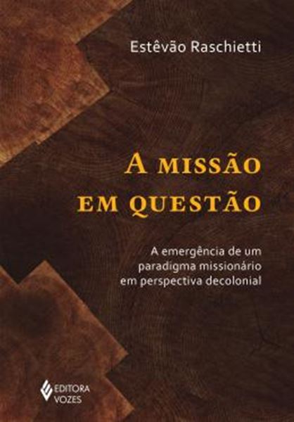 Picture of A MISSAO EM QUESTAO