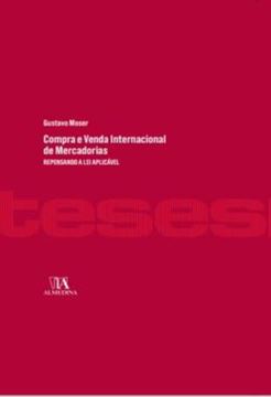 Imagem de COMPRA E VENDA INTERNACIONAL DE MERCADORIAS - REPENSANDO A LEI APLICAVEL