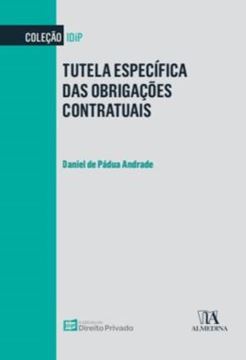 Imagem de TUTELA ESPECIFICA DAS OBRIGACOES CONTRATUAIS