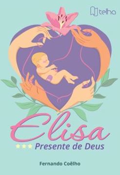 Imagem de ELISA - PRESENTE DE DEUS 