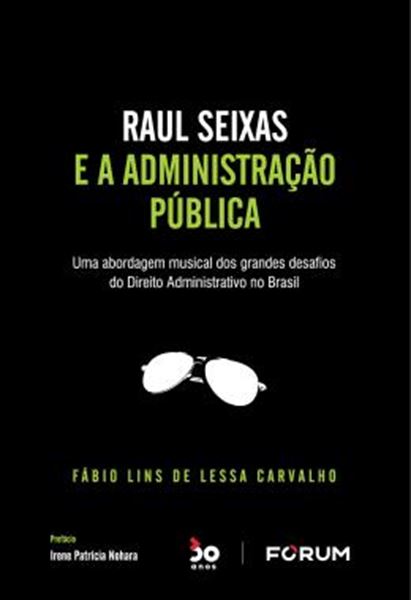 Picture of RAUL SEIXAS E A ADMINISTRACAO PUBLICA