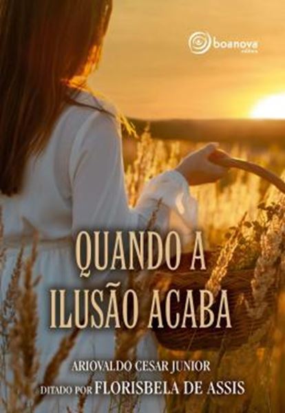Picture of QUANDO A ILUSAO ACABA