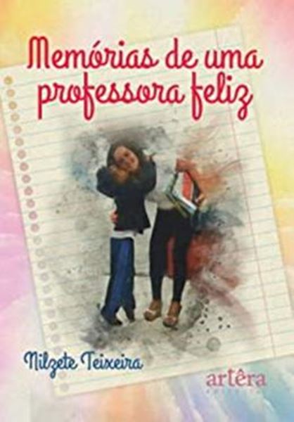 Picture of MEMORIAS DE UMA PROFESSORA FELIZ