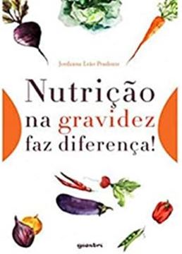 Imagem de NUTRICAO NA GRAVIDEZ FAZ DIFERENCA!