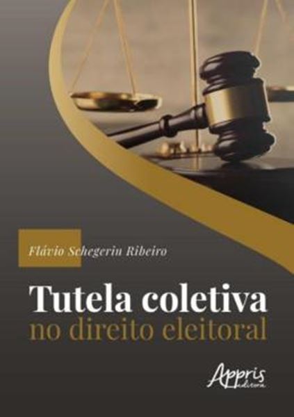 Picture of TUTELA COLETIVA NO DIREITO ELEITORAL