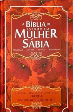 Imagem de BIBLIA DE ESTUDO DA MULHER SABIA - JFA - CAPA DURA - FLORAL COR LARANJA