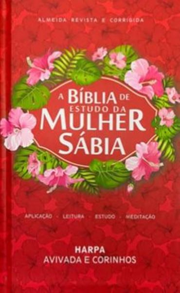 Picture of BIBLIA DE ESTUDO DA MULHER SABIA - JFA - CAPA DURA - HIBISCO VERMELHA