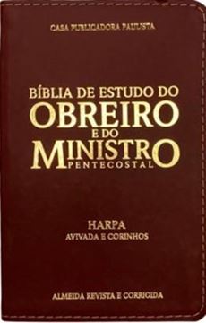 Imagem de BIBLIA DO OBREIRO E DO MINISTRO PENTECOSTAL ARC COM HARPA CAPA PU BORDO