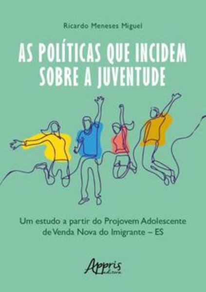 Picture of AS POLITICAS QUE INCIDEM SOBRE A JUVENTUDE