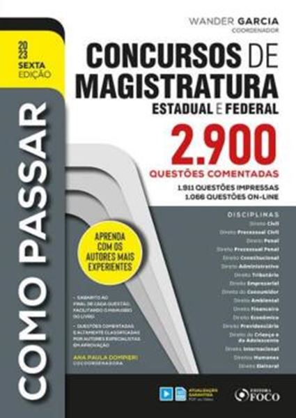 Picture of COMO PASSAR EM CONCURSOS DE MAGISTRATURA ESTADUAL E FEDERAL: 2.900 QUESTOES COMENTADAS - 6? ED - 2023