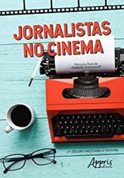 Imagem de JORNALISTAS NO CINEMA