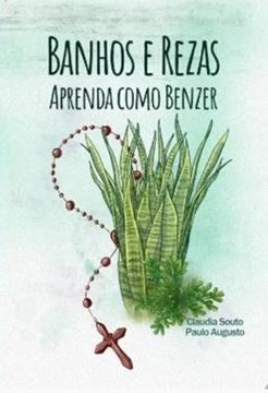 Imagem de BANHOS E REZAS - APRENDA COMO BENZER