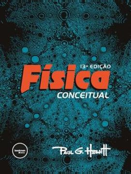 Imagem de FISICA CONCEITUAL - 13ª ED