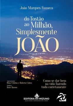 Imagem de DO TOSTAO AO MILHAO, SIMPLESMENTE JOAO