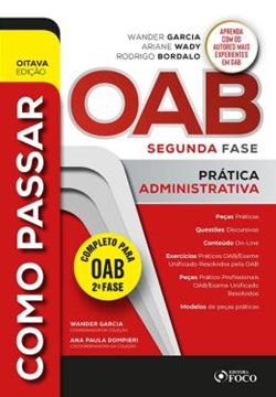 Imagem de COMO PASSAR NA OAB 2? FASE - PRATICA ADMINISTRATIVA - 8ª ED
