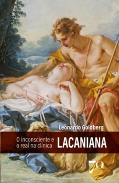 Picture of O INCONSCIENTE E O REAL NA CLINICA LACANIANA
