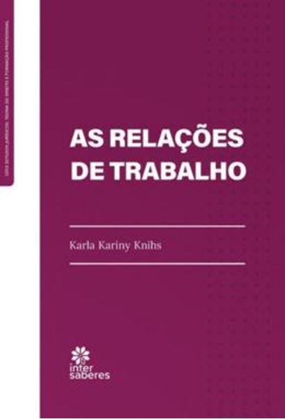Picture of AS RELACOES DE TRABALHO