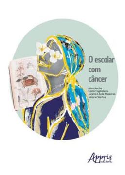 Imagem de O ESCOLAR COM CANCER