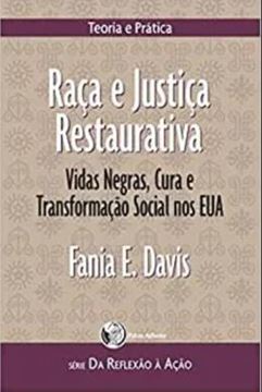 Imagem de RAÇA E JUSTIÇA RESTAURATIVA