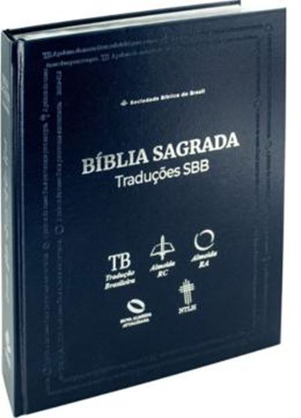 Picture of BIBLIA SAGRADA TRADUCOES SBB - TB / ARC / RA / NAA / NTLH