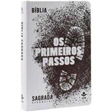 Imagem de BIBLIA PRIMEIROS PASSOS - BASES DA FE PARA OS SEGUIDORES DE CRISTO - BIBLIA ESSENCIAL