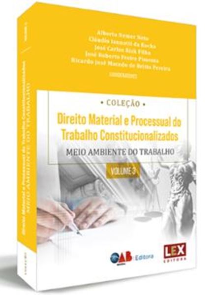 Picture of COL. DIREITO MATERIAL E PROCESSUAL DO TRABALHO CONSTITUCIONALIZADOS - DIR PROCESSUAL VOL.III