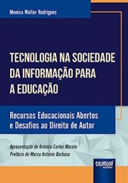 Picture of TECNOLOGIA NA SOCIEDADE DA INFORMACAO PARA A EDUCACAO - RECURSOS EDUCACIONAIS ABERTOS E DESAFIOS AO DIREITO DE AUTOR