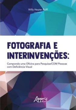 Imagem de FOTOGRAFIA E INTERINVENCOES: