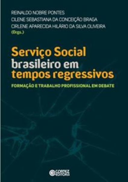 Picture of SERVICO SOCIAL BRASILEIRO EM TEMPOS REGRESSIVOS