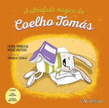 Imagem de A ALMOFADA MAGICA DO COELHO TOMAS