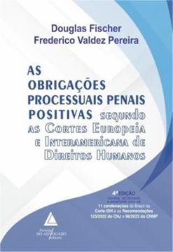 Imagem de AS OBRIGACOES PROCESSUAIS PENAIS POSITIVAS - 4ª ED