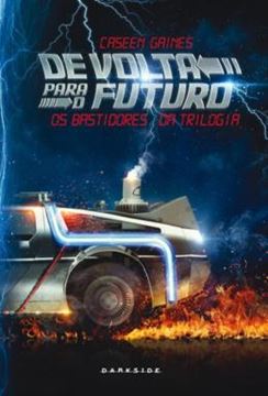 Imagem de DE VOLTA PARA O FUTURO - OS BASTIDORES DA TRILOGIA