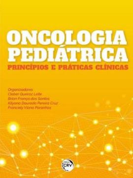 Imagem de ONCOLOGIA PEDIATRICA PRINCIPIOS E PRATICAS CLINICAS